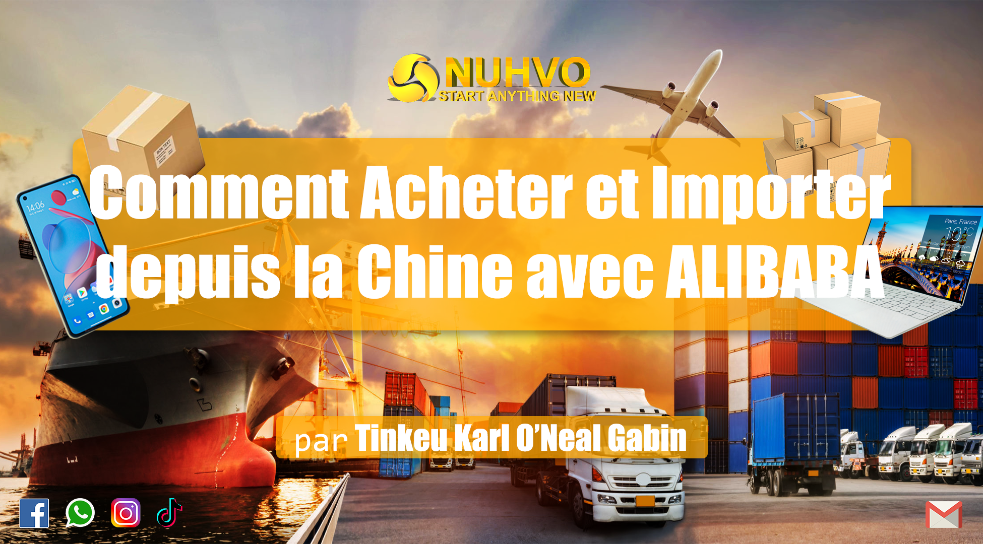 Comment Acheter et Importer depuis la Chine avec Alibaba